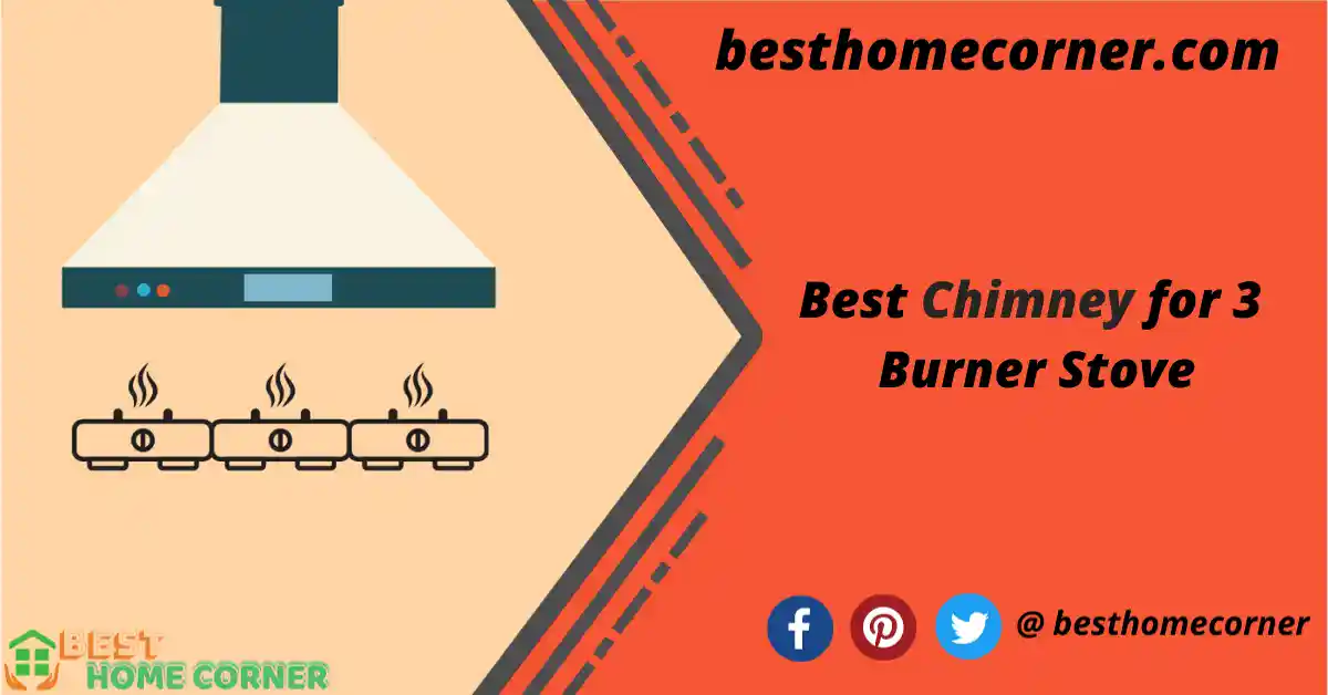 Best-Chimney-for-3-Burner-Stove