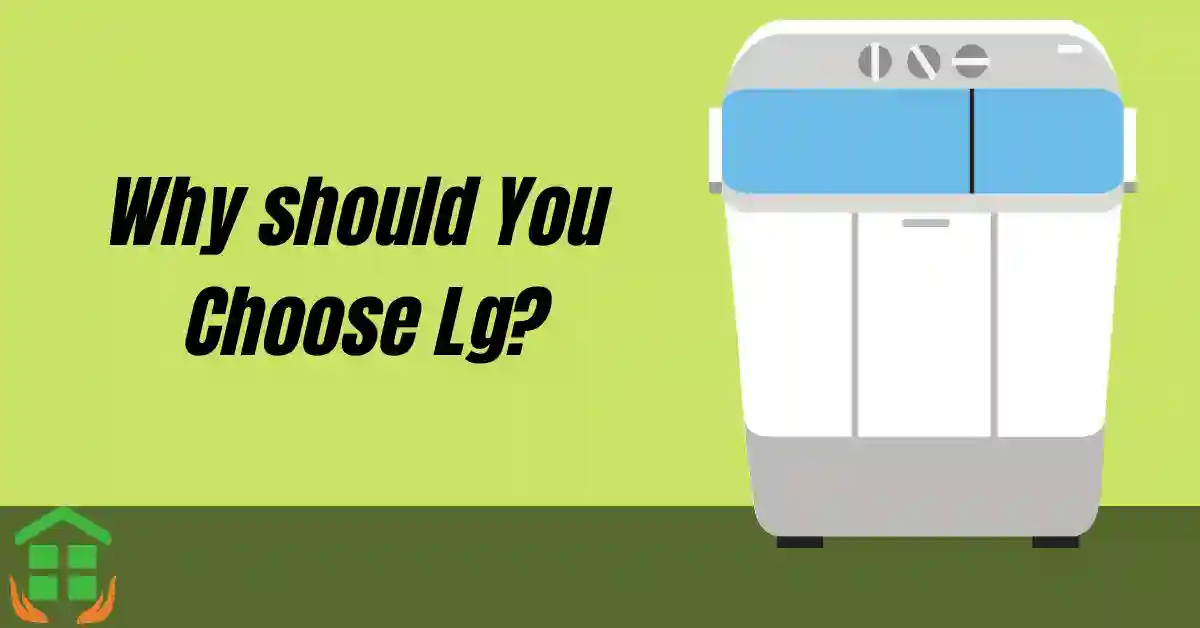 Why should you buy LG Top Load washing machine?
