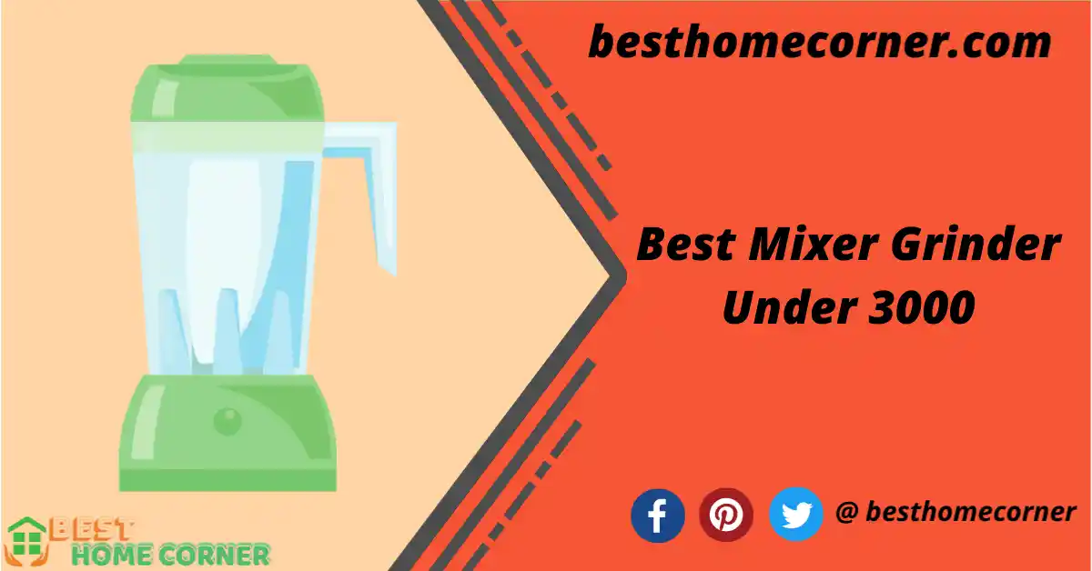 best-mixer-grinder-under-3000