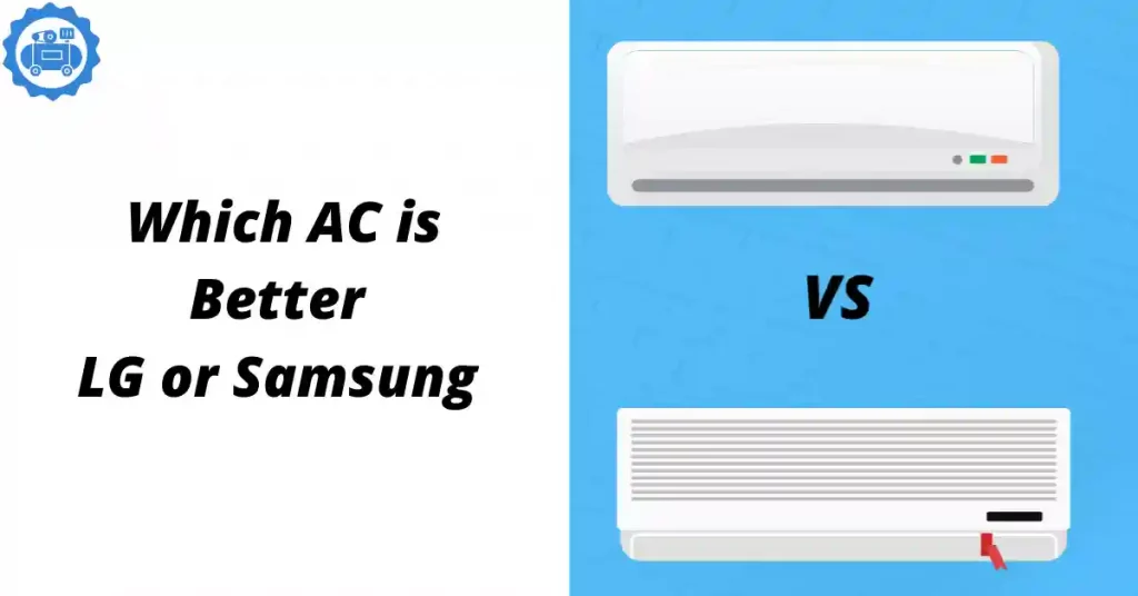 Samsung AC vs LG AC